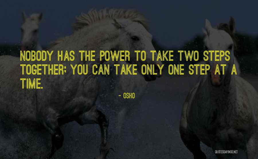 Power Time Quotes By Osho Power Time Quotes By Osho