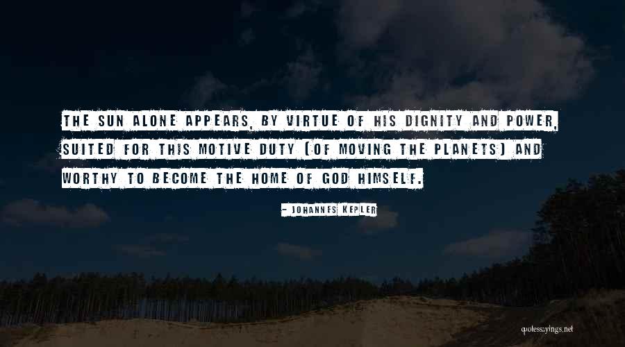 Power To Become Quotes By Johannes Kepler Power To Become Quotes By Johannes Kepler