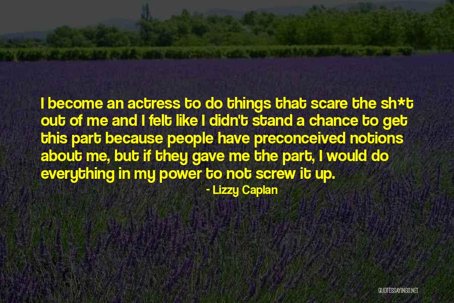 Power To Become Quotes By Lizzy Caplan Power To Become Quotes By Lizzy Caplan