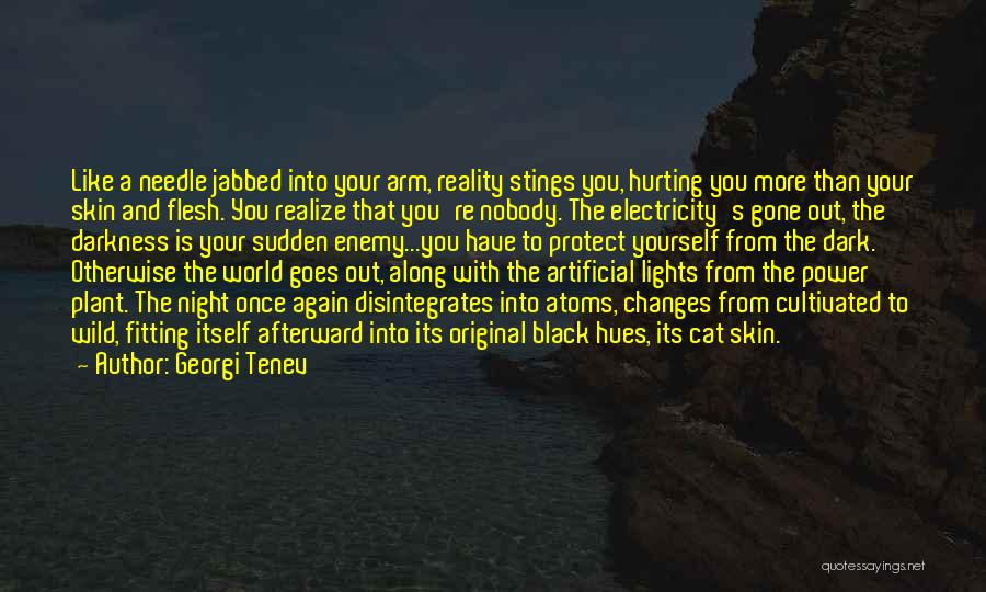 Power To Change The World Quotes By Georgi Tenev