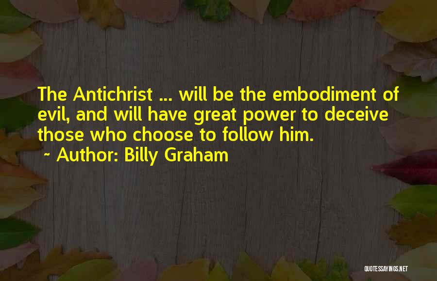 Power To Choose Quotes By Billy Graham