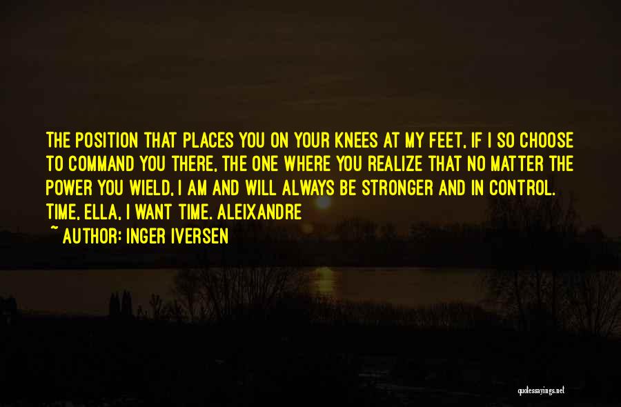 Power To Choose Quotes By Inger Iversen