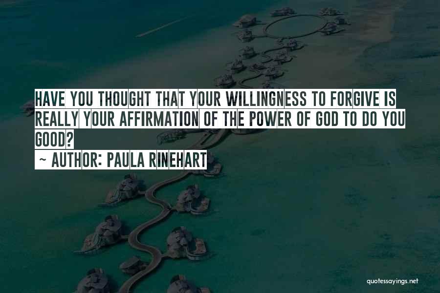 Power To Forgive Quotes By Paula Rinehart