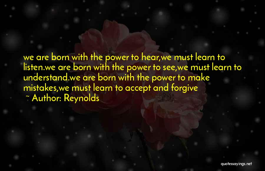 Power To Forgive Quotes By Reynolds