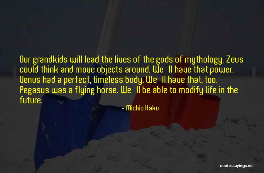 Power To Lead Quotes By Michio Kaku Power To Lead Quotes By Michio Kaku