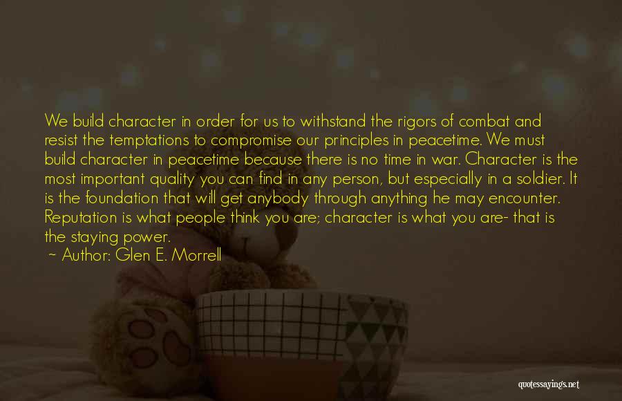 Power To Resist Quotes By Glen E. Morrell