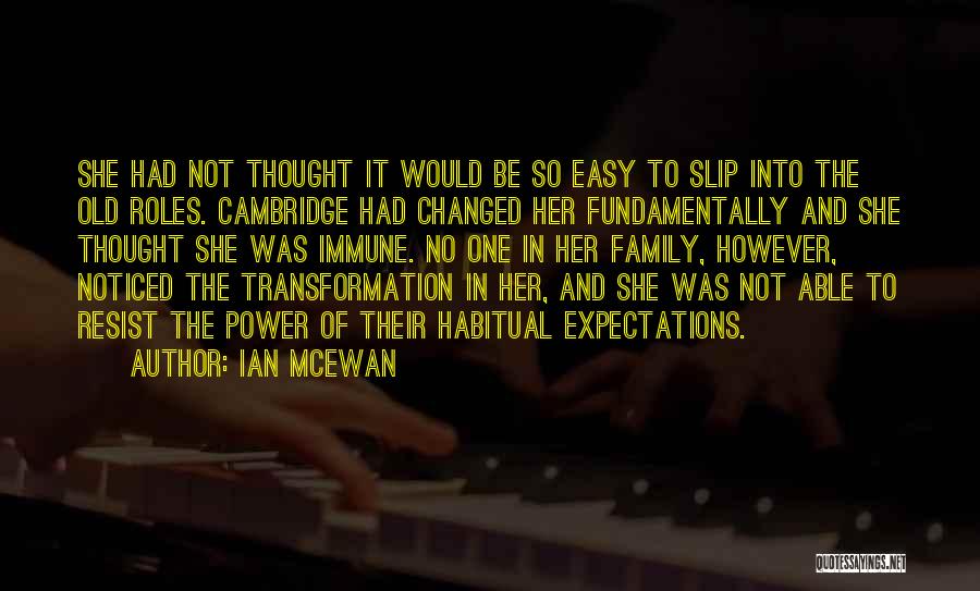 Power To Resist Quotes By Ian McEwan