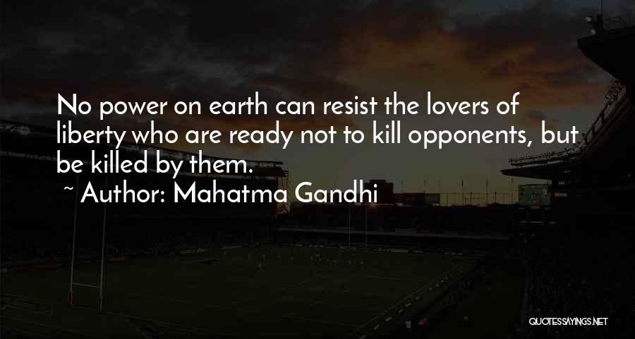 Power To Resist Quotes By Mahatma Gandhi