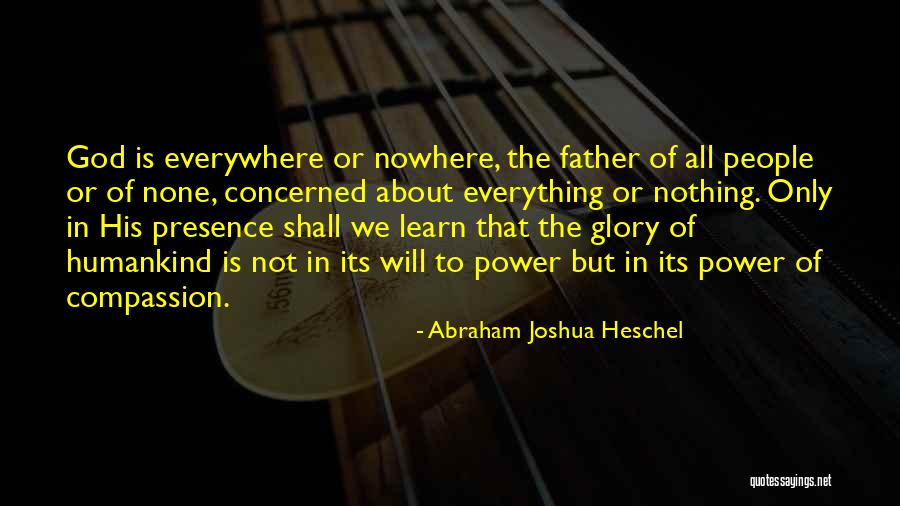 Power To The People Quotes By Abraham Joshua Heschel Power To The People Quotes By Abraham Joshua Heschel