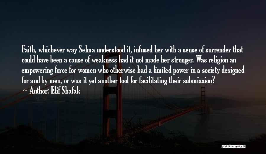 Power Tool Quotes By Elif Shafak