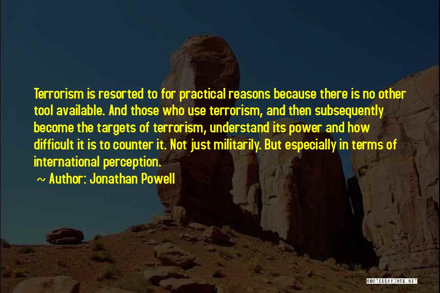Power Tool Quotes By Jonathan Powell
