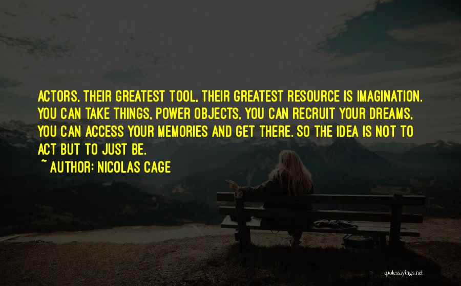 Power Tool Quotes By Nicolas Cage