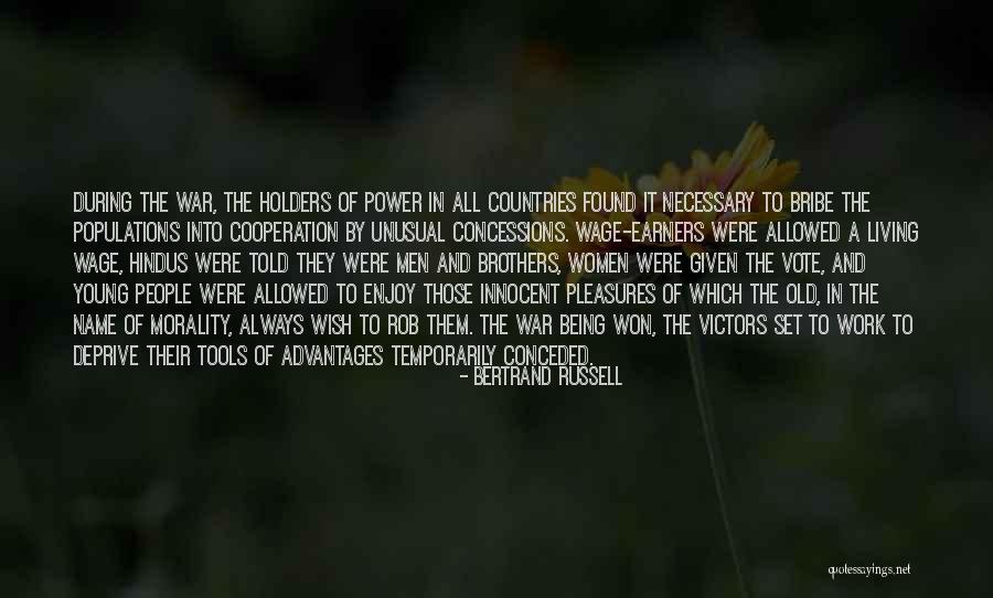 Power Tools Quotes By Bertrand Russell