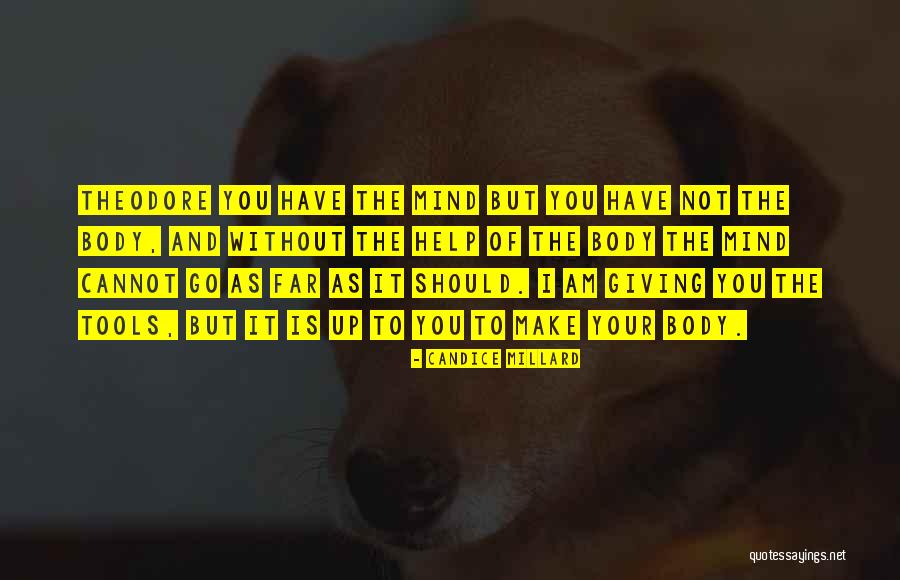 Power Tools Quotes By Candice Millard Power Tools Quotes By Candice Millard