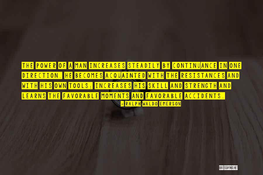 Power Tools Quotes By Ralph Waldo Emerson Power Tools Quotes By Ralph Waldo Emerson