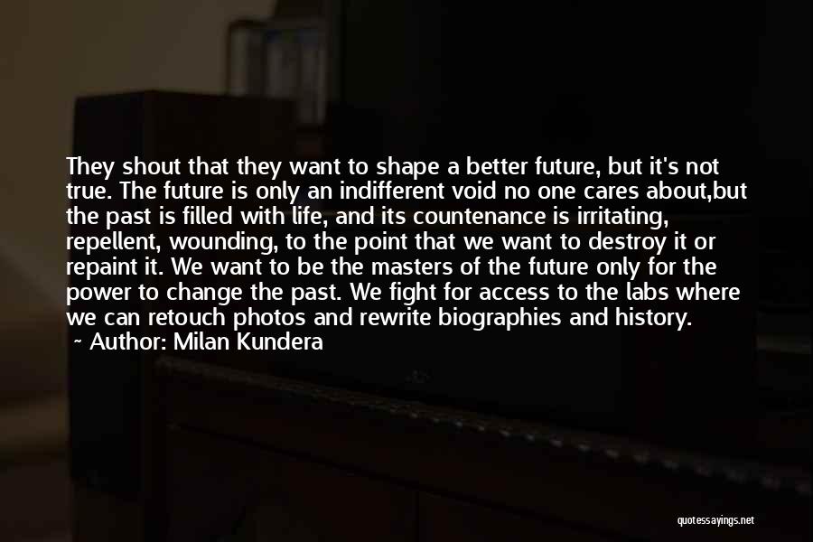 Power Void Quotes By Milan Kundera