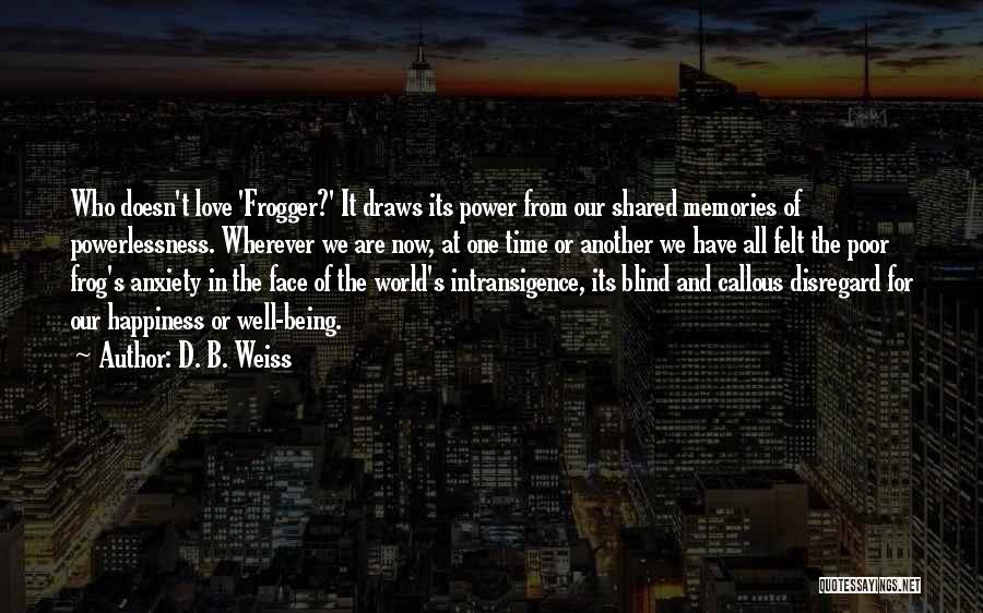 Power Vs Powerlessness Quotes By D. B. Weiss