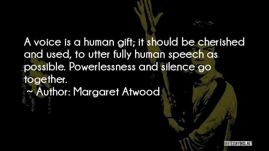 Power Vs Powerlessness Quotes By Margaret Atwood