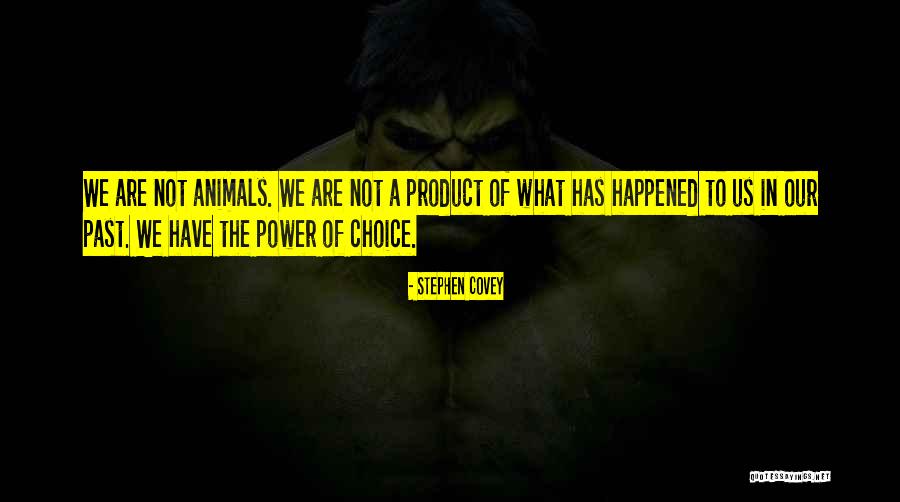 Power What Happened Quotes By Stephen Covey Power What Happened Quotes By Stephen Covey