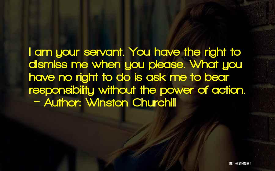 Power Without Responsibility Quotes By Winston Churchill