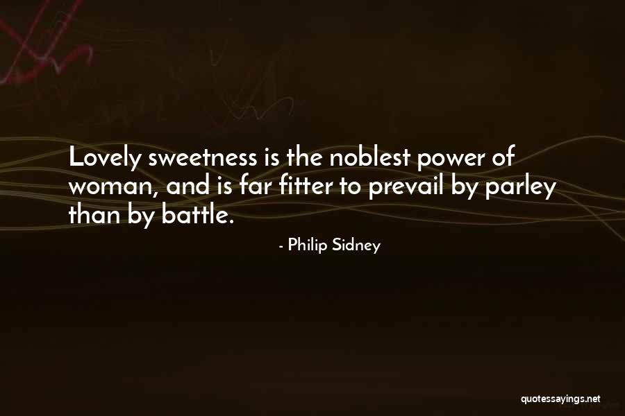 Power Woman Quotes By Philip Sidney Power Woman Quotes By Philip Sidney