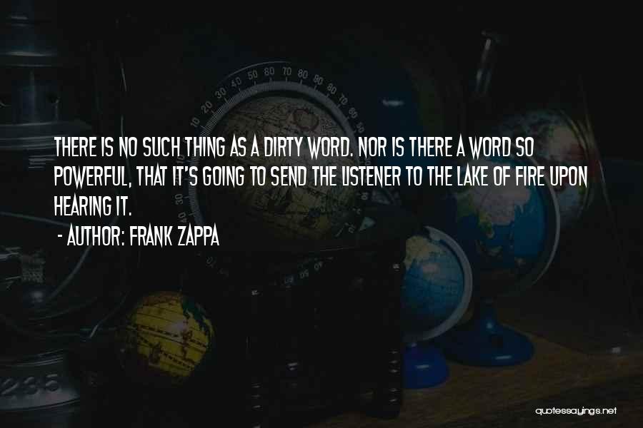 Powerful 1 Word Quotes By Frank Zappa