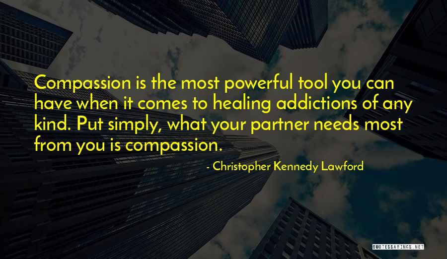 Powerful Addiction Quotes By Christopher Kennedy Lawford Powerful Addiction Quotes By Christopher Kennedy Lawford