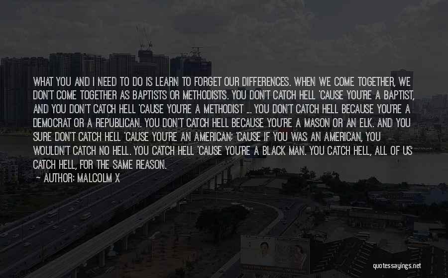Powerful Black Men Quotes By Malcolm X