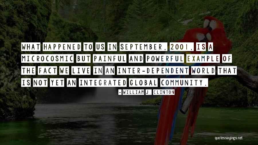Powerful But Painful Quotes By William J. Clinton Powerful But Painful Quotes By William J. Clinton