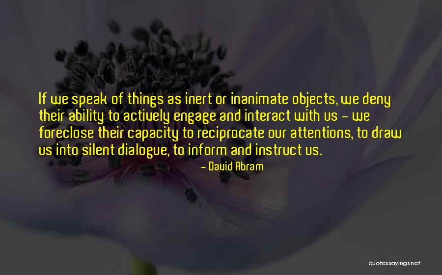 Powerful Butterfly Quotes By David Abram Powerful Butterfly Quotes By David Abram