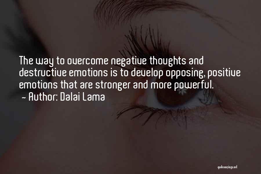 Powerful Emotions Quotes By Dalai Lama