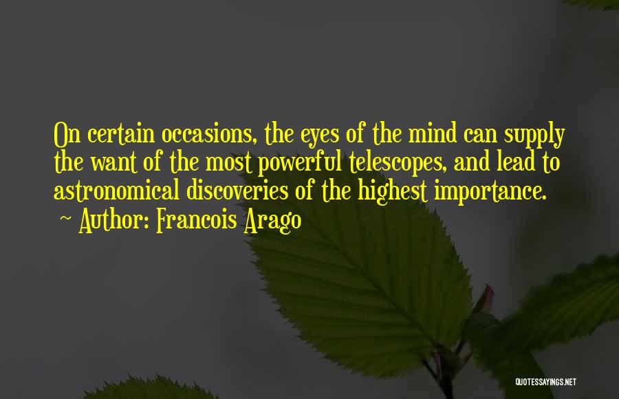 Powerful Eyes Quotes By Francois Arago