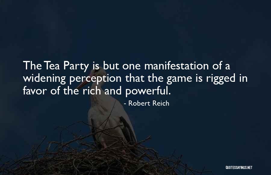 Powerful Game Quotes By Robert Reich Powerful Game Quotes By Robert Reich