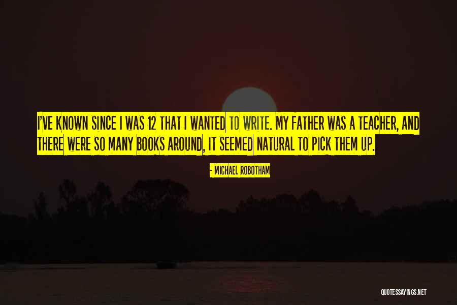 Powerful Illuminati Quotes By Michael Robotham