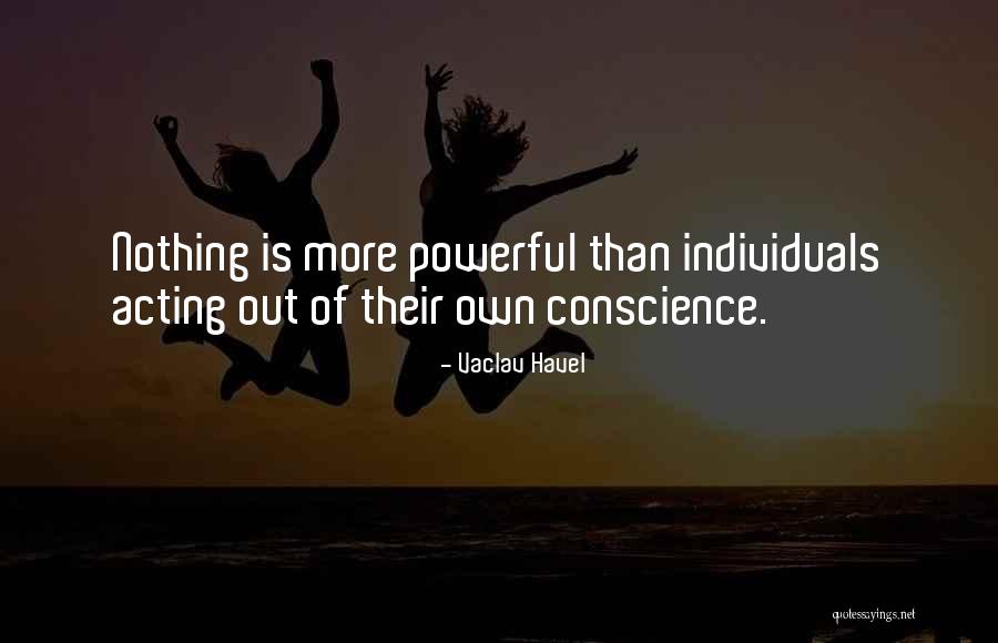 Powerful Individuals Quotes By Vaclav Havel Powerful Individuals Quotes By Vaclav Havel