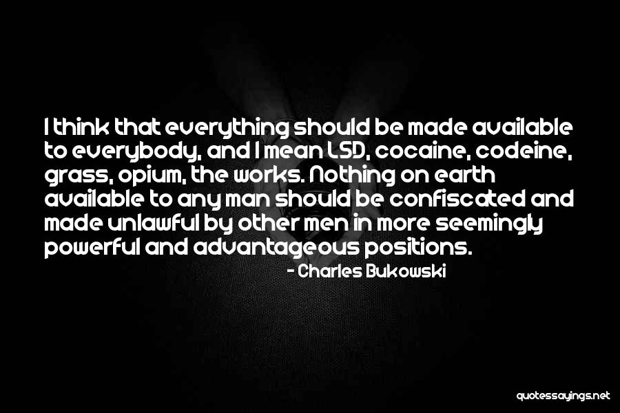 Powerful Law Quotes By Charles Bukowski Powerful Law Quotes By Charles Bukowski
