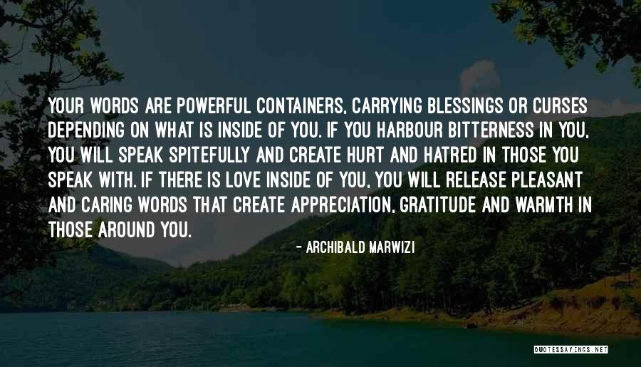 Powerful Love Quotes By Archibald Marwizi