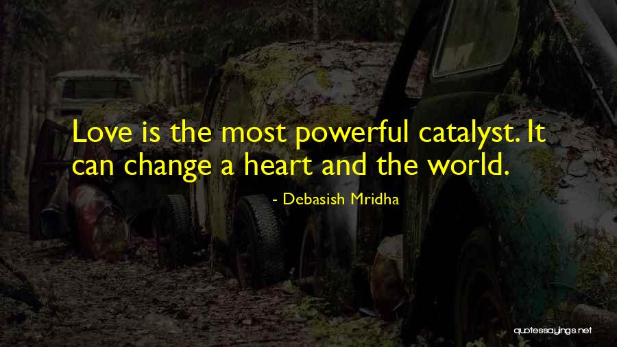 Powerful Love Quotes By Debasish Mridha