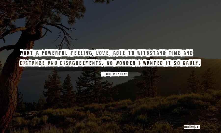 Powerful Love Quotes By Jodi Meadows Powerful Love Quotes By Jodi Meadows