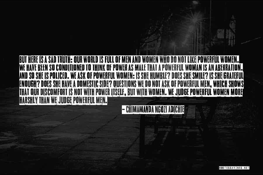Powerful Male Quotes By Chimamanda Ngozi Adichie Powerful Male Quotes By Chimamanda Ngozi Adichie