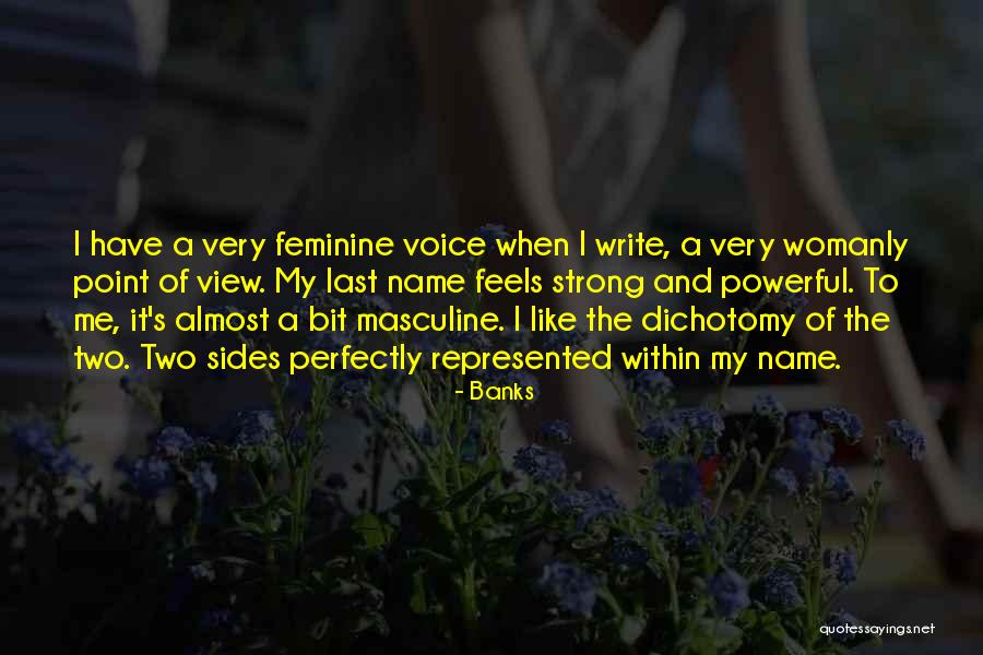 Powerful Masculine Quotes By Banks