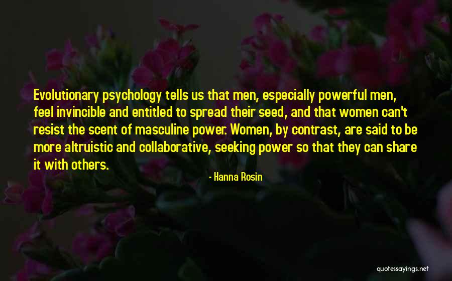 Powerful Masculine Quotes By Hanna Rosin