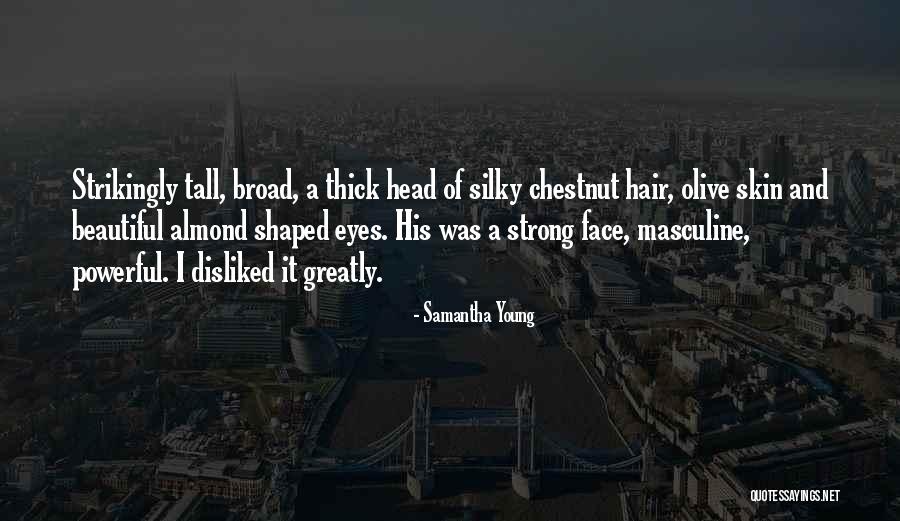 Powerful Masculine Quotes By Samantha Young