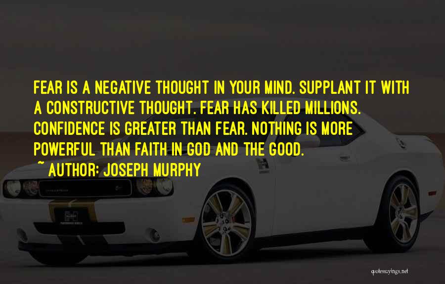 Powerful Mind Quotes By Joseph Murphy