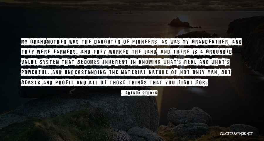 Powerful Nature Quotes By Brenda Strong Powerful Nature Quotes By Brenda Strong