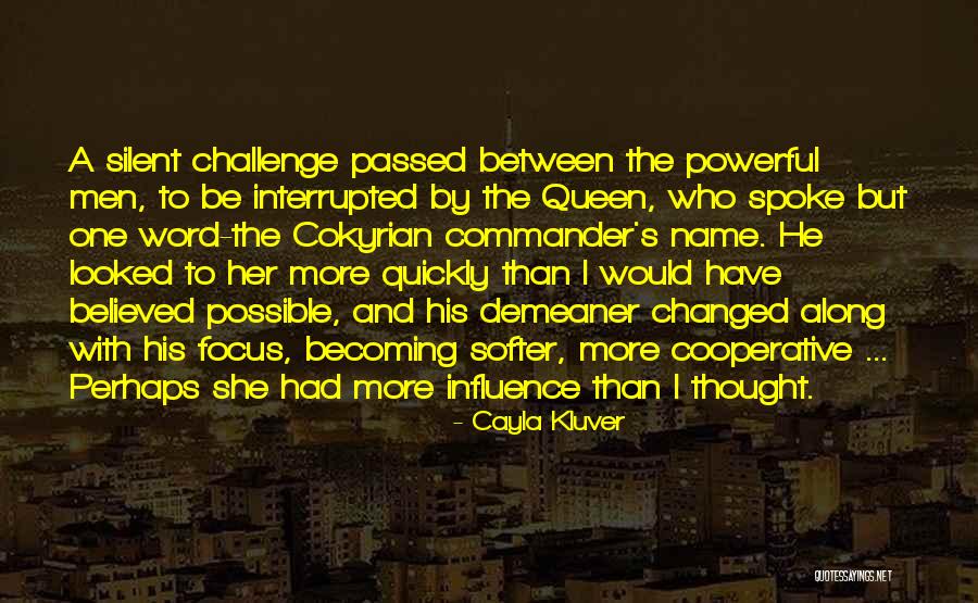 Powerful One Word Quotes By Cayla Kluver Powerful One Word Quotes By Cayla Kluver