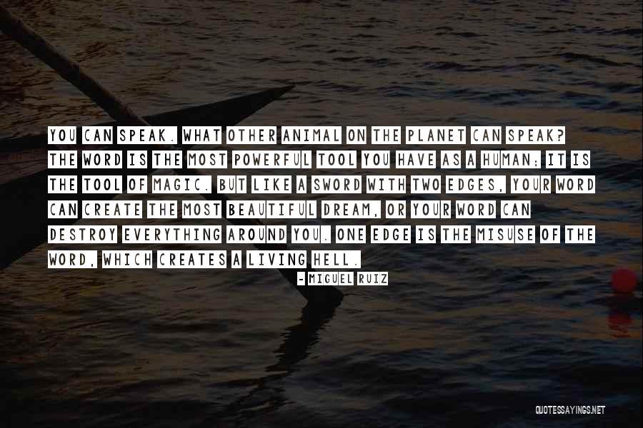 Powerful One Word Quotes By Miguel Ruiz Powerful One Word Quotes By Miguel Ruiz