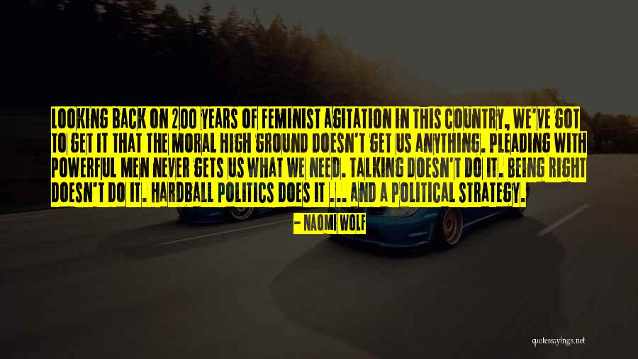 Powerful Politics Quotes By Naomi Wolf Powerful Politics Quotes By Naomi Wolf