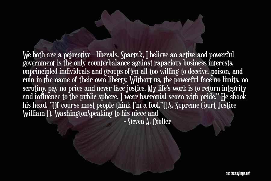 Powerful Politics Quotes By Steven A. Coulter Powerful Politics Quotes By Steven A. Coulter