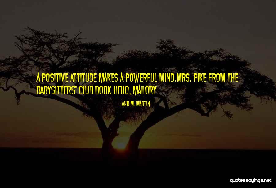 Powerful The Book Quotes By Ann M. Martin Powerful The Book Quotes By Ann M. Martin